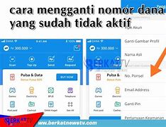 Cara Mengganti Nomor Dana Di Akun Slot Online